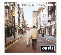 Oasis - What's The Story: Morning Glory