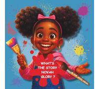 What's the Story Novah Glory?