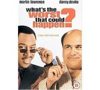 What's The Worst That Could Happen G