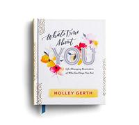 What's True About You