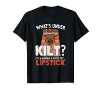 What's Under My Kilt I'm Having A Good Day Rouge à lèvres écossais T-Shirt