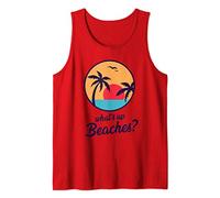Whats Up Beaches Tank Funny Gift Beach Vacation Débardeur