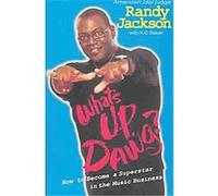 What's Up Dawg? K. C. Baker, K. C. Barker, Randy Jackson (Auteur)