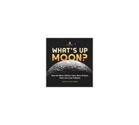 What's Up Moon? How The Moon Affects Tides, Moon Phases, Solar And Lunar Eclipses Grade 6-8 Earth Science