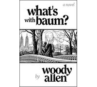 What's With Baum?