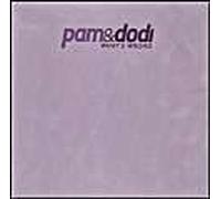 Pam & Dodi – What's Wrong – MCA