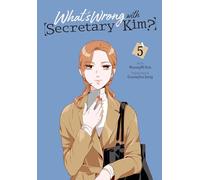 What's Wrong with Secretary Kim?, Vol. 5