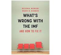 What's Wrong With The Imf And How To Fix It