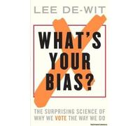What's Your Bias?