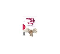 What's Your Story?