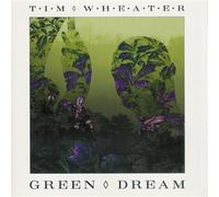 Wheater, Tim - Green Dream