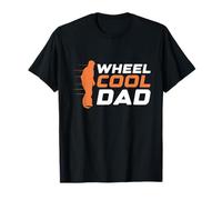 Wheel Cool Dad Design pour un papa fan de monowheel T-Shirt