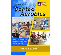 Wheel-Fit Level 1 - NTSC - High energy seated aerobics by Wheely Good Fitness