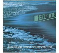 Wheel Stone/Terumasa Hino Live in Nemuro