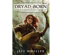 Wheeler, J: Dryad-Born