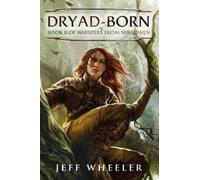 Wheeler, J: Dryad-Born