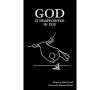 God Is Disappointed in You by Mark Russell