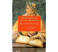 Wheelock's Latin Reader, 2nd Edition: Selections from Latin Literature