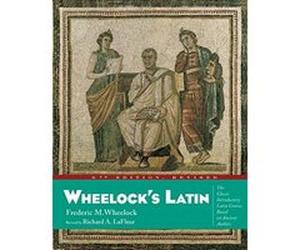 Wheelock's Latin, Wheelock's Latin Frederic M. Wheelock, Richard A. Lafleur (Auteur)