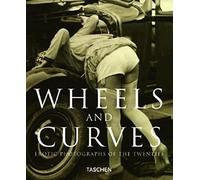 Wheels and Curves: Erotic Photographs of the Twenties
