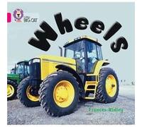Wheels by Frances Ridley Collins Big Cat (Auteur)