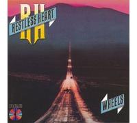 Wheels by Restless Heart