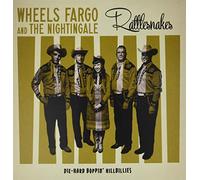 Wheels Fargo & the Nightingale - Rattlesnakes (10") [Import]