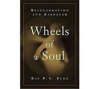 Wheels Of A Soul Philip S. Berg, Rav P. S. Berg (Auteur)