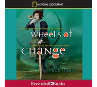 Wheels of Change: How Women Rode the Bicycle to Freedom (avec quelques pneus plats le long du chemin)