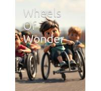 Wheels Of Wonder
