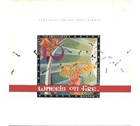 Wheels on Fire (Incendiary Mix, 1987, US) [Import]