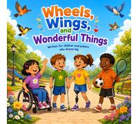 Wheels, Wings, and Wonderful Things: Inclusion Coloring Book