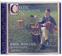 Whelan, John - Celtic Crossroads