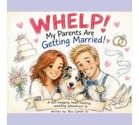 Whelp! My Parents are Getting Married