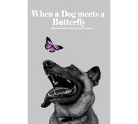 When A Dog Meets A Butterfly