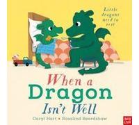 When A Dragon Isn't Well