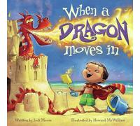 When A Dragon Moves In