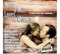 When A Man Loves A Woman [Compilation]