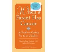 When a Parent Has Cancer/Becky and the Worry Cup Jonas Kulikauskas, Wendy Schlessel Harpham (Auteur)
