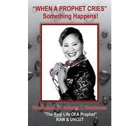 When A Prophet Cries