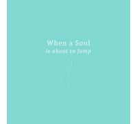 When a Soul is about to Jump