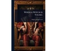 When A Witch Is Young