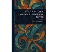 When A Witch Is Young