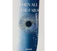 When All Else Fails: A Radical Change As To Discover Freedom From Suffering