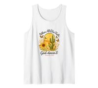 When All Else Fails God Doesn't Psalm 73:26 Sunflower Cactus Débardeur