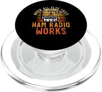 When All Else Fails Ham Radio Works Radio Radio Ham Radio PopSockets PopGrip pour MagSafe