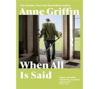 When All is Said Anne Griffin (Auteur)