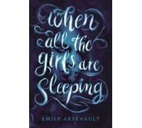 When All The Girls Are Sleeping