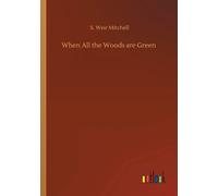 When All The Woods Are Green