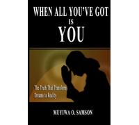 When All You've Got is YOU (Volume 1)